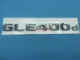 Chrome " GLE400d " Number Letters Rear Trunk Badge Emblem for Mercedes Benz GLE