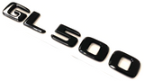 GLOSS BLACK GL500 FOR MERCEDES REAR TRUNK EMBLEM BADGE NAMEPLATE DECAL NUMBERS