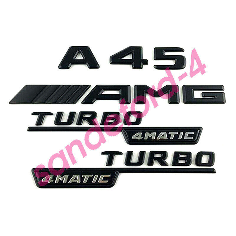 Black A45 AMG TURBO 4MATIC Trunk Fender Letters Badges Emblems for Mercedes  ben