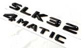 2X GLOSS BLACK SLK32+4MATIC FOR MERCEDES SLK32 REAR TRUNK EMBLEM BADGE NAMEPLATE