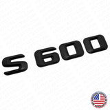 14-17 S 600 AMG Letter 3D Emblem Trunk Logo Nameplate Badge Decorate Matte Black