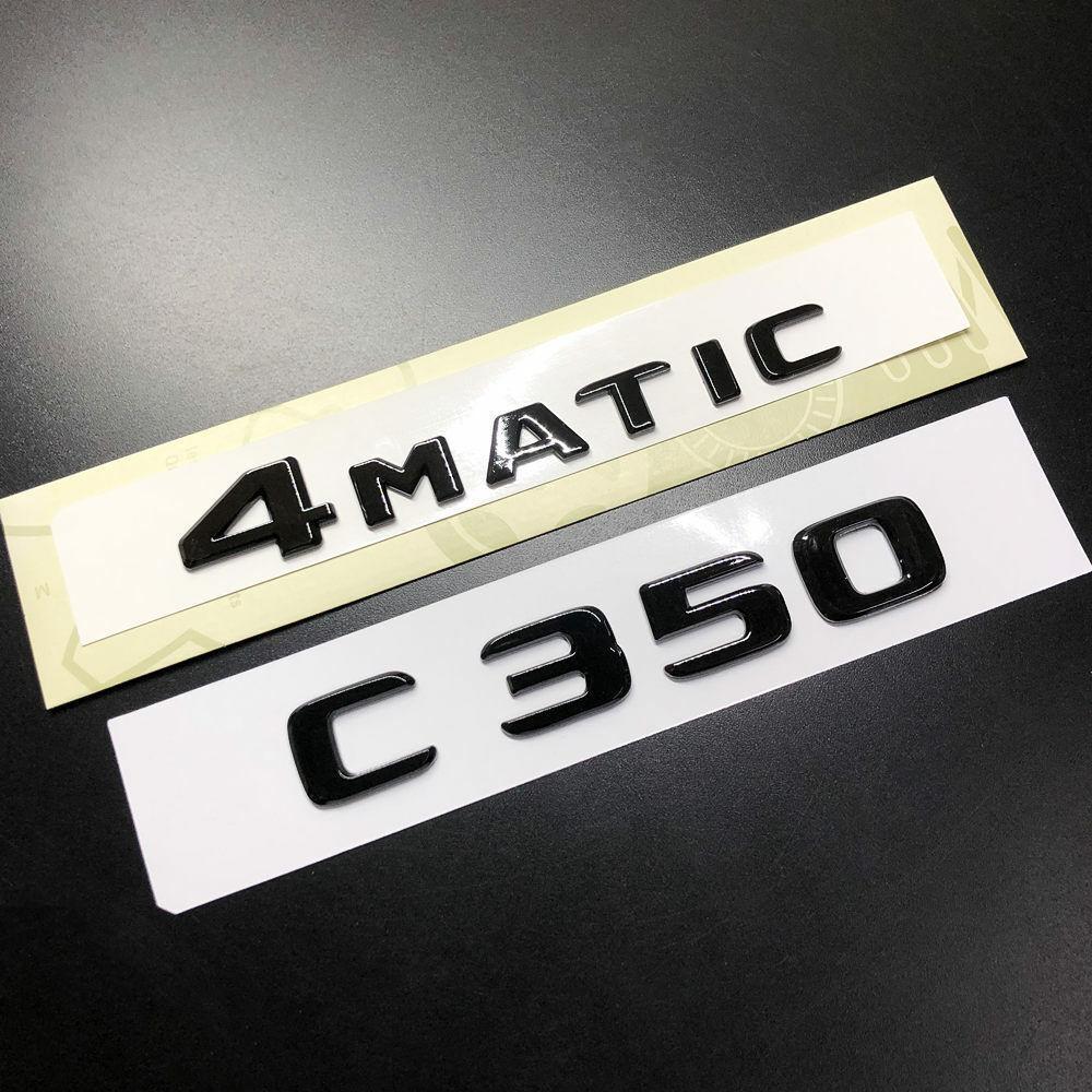 2pcs Letter 4Matic + C350 Gloss Black Car Rear Trunk Lid Emblem Badge 2017-2023