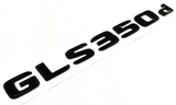 GLOSS BLACK GLS350d FOR MERCEDES REAR TRUNK EMBLEM BADGE NAMEPLATE DECAL LETTERS