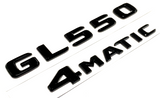 BLACK GL550+4MATIC FOR MERCEDES REAR TRUNK EMBLEM BADGE NAMEPLATE DECAL NUMBER