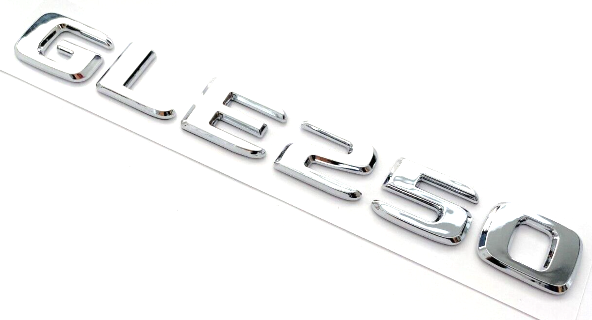 GLE250 CHROME FOR MERCEDES REAR TRUNK EMBLEM BADGE NAMEPLATE DECAL LETTERS