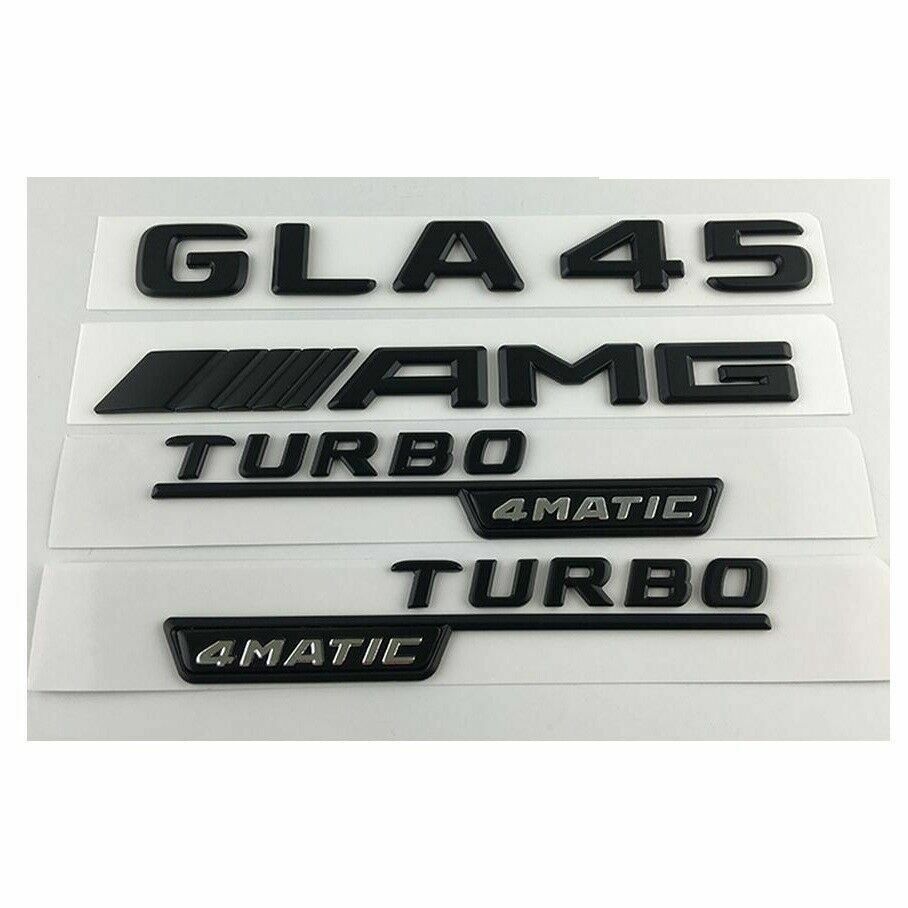 Matt Black Letters GLA45 AMG TURBO 4MATIC Emblems for Mercedes Benz X156 W156