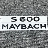2PCS Glossy Black S600 MAYBACH Letters Trunk Badge Emblem For Benz S-Class S600