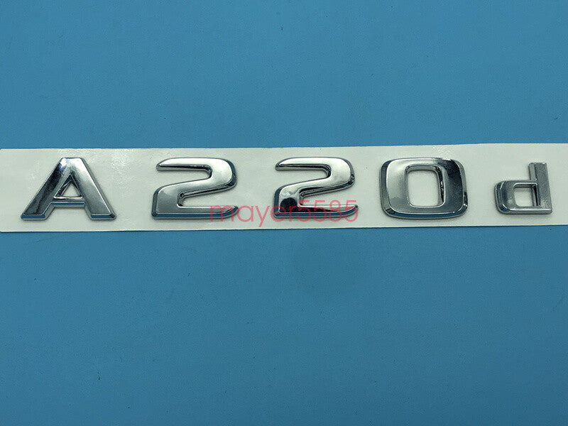 Chrome " A220d " Number Letters Rear Trunk Badge Emblem for Mercedes Benz A220d