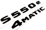 S550e+4MATIC BLACK FOR MERCEDES REAR TRUNK EMBLEM BADGE NAMEPLATE DECAL NUMBER