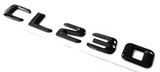 CL230 GLOSS BLACK FOR MERCEDES REAR TRUNK EMBLEM BADGE NAMEPLATE DECAL NUMBERS