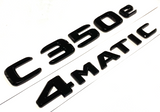 C350e +4MATIC BLACK FOR MERCEDES REAR TRUNK EMBLEM BADGE NAMEPLATE DECAL NUMBERS