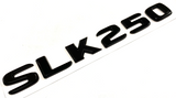 GLOSS BLACK SLK250 FOR MERCEDES REAR TRUNK EMBLEM BADGE NAMEPLATE DECAL NUMBERS