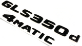 BLACK GLS350d+4MATIC FOR MERCEDES REAR TRUNK EMBLEM BADGE NAMEPLATE DECAL NUMBER