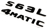 GlOSS BLACK S63L+4MATIC FOR MERCEDES S63 REAR TRUNK EMBLEM BADGE NAMEPLATE DECAL