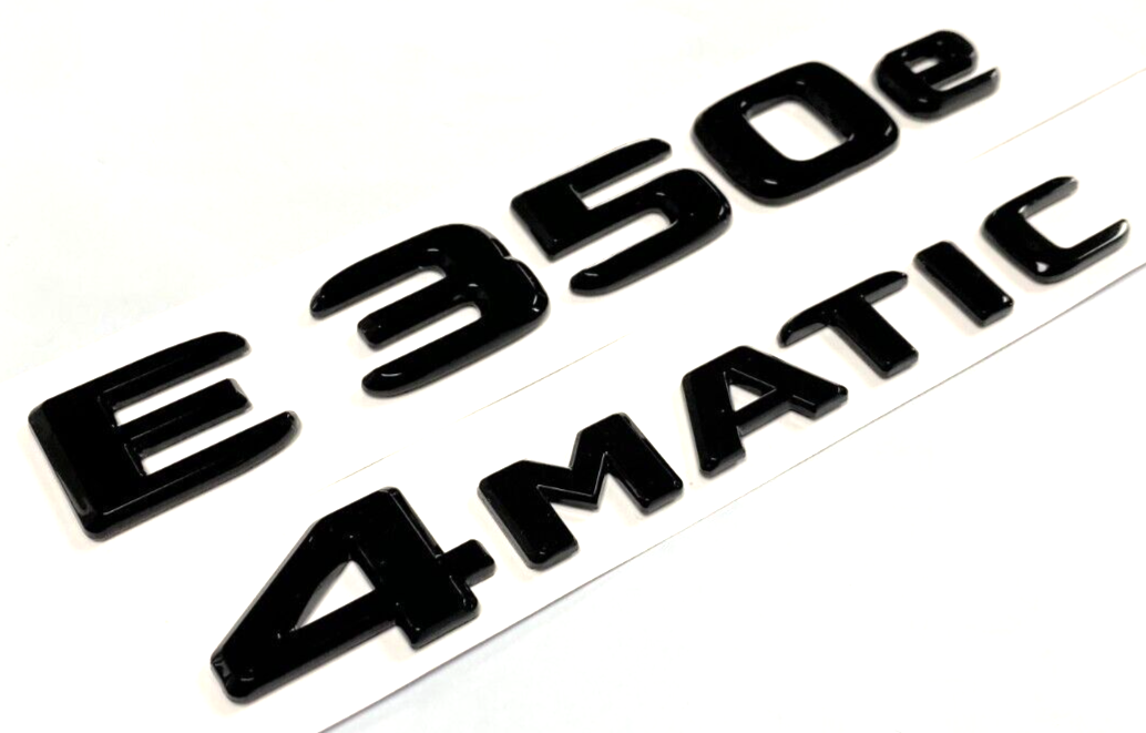 Gloss BLACK E350e+4MATIC FOR MERCEDES REAR TRUNK EMBLEM BADGE NAMEPLATE DECAL
