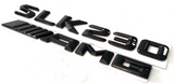 2X BLACK SLK230+AMG FOR MERCEDES SLK230 REAR TRUNK EMBLEM BADGE NAMEPLATE