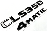BLACK CLS350+4MATIC FOR MERCEDES REAR TRUNK EMBLEM BADGE NAMEPLATE DECAL NUMBERS