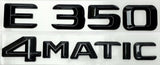 Glossy Black e350 + 4 MATIC Rear Trunk Emblem Badge Fit for Mercedes E Class