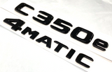 C350e +4MATIC BLACK FOR MERCEDES REAR TRUNK EMBLEM BADGE NAMEPLATE DECAL NUMBERS