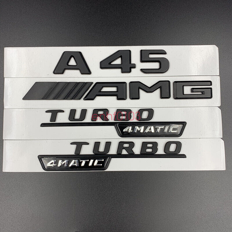 Matte black A45 AMG TURBO 4 MATIC Trunk Emblem Badge Sticker For Mercedes Benz