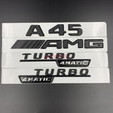 Matte black A45 AMG TURBO 4 MATIC Trunk Emblem Badge Sticker For Mercedes Benz