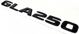 GLA250 GLOSS BLACK FOR MERCEDES REAR TRUNK EMBLEM BADGE NAMEPLATE DECAL LETTERS