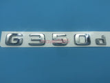 Chrome " G350d " Number Letters Rear Trunk Badge Emblem for Mercedes Benz G350d