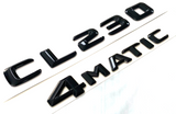 CL230 + 4MATIC BLACK FOR MERCEDES REAR TRUNK EMBLEM BADGE NAMEPLATE DECAL NUMBER