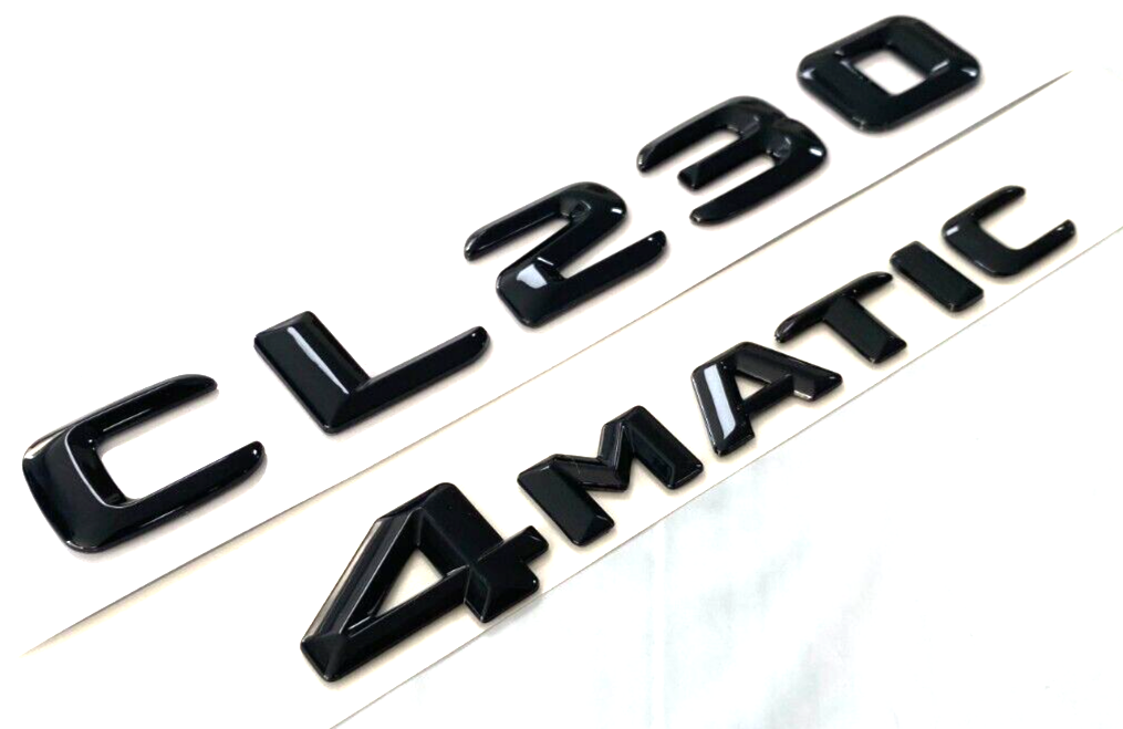 CL230 + 4MATIC BLACK FOR MERCEDES REAR TRUNK EMBLEM BADGE NAMEPLATE DECAL NUMBER