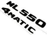 BLACK ML550+4MATIC FOR MERCEDES REAR TRUNK EMBLEM BADGE NAMEPLATE DECAL NUMBER