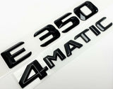 Glossy Black e350 + 4 MATIC Rear Trunk Emblem Badge Fit for Mercedes E Class