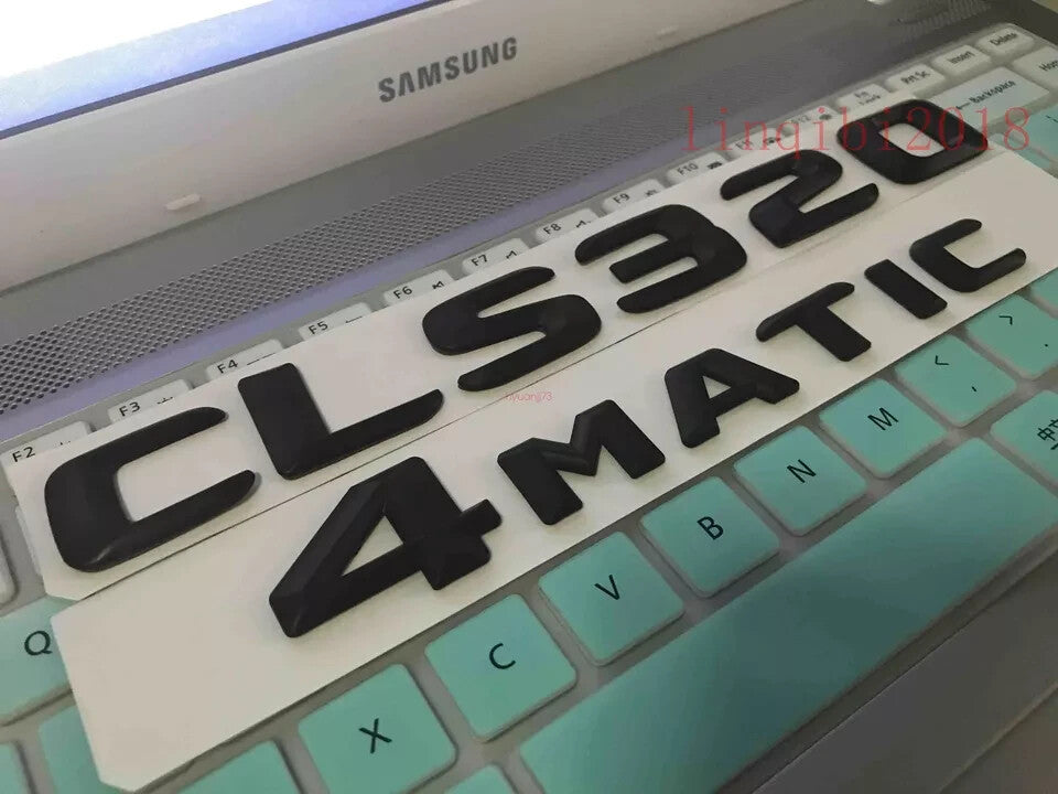 FOR "CLS320+4 MATIC" Letters Trunk Emblem Badge Matt black Sticker SET