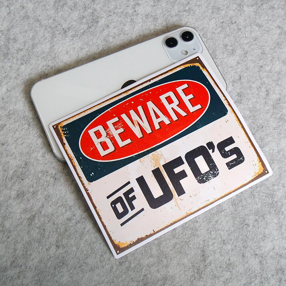 Beware of UFO Funny Sticker Decal Home Office Car Van Truck Door Window Decorate