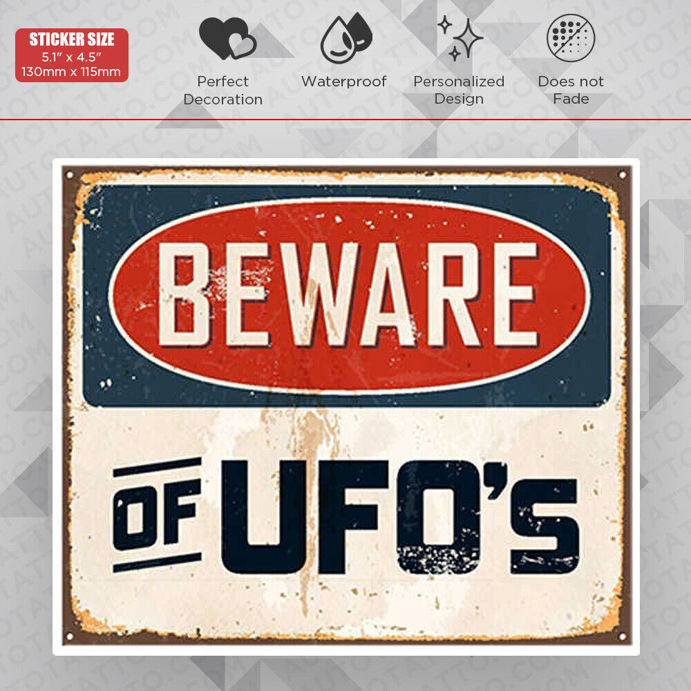 Beware of UFO Funny Sticker Decal Home Office Car Van Truck Door Window Decorate