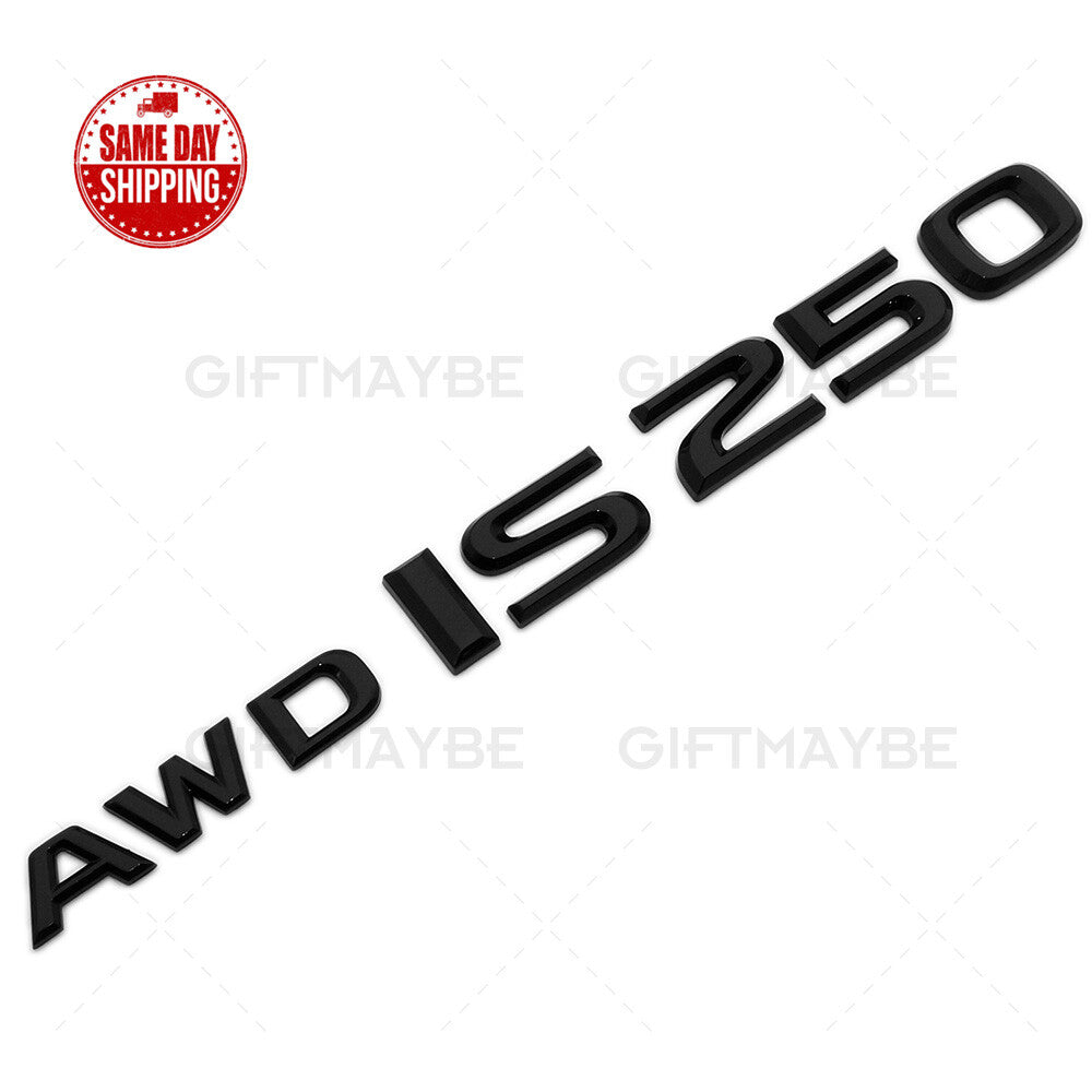 Lexus Trunk Gloss Black AWD IS 250 Letter Logo Badge Emblem Car Replace F-Sport
