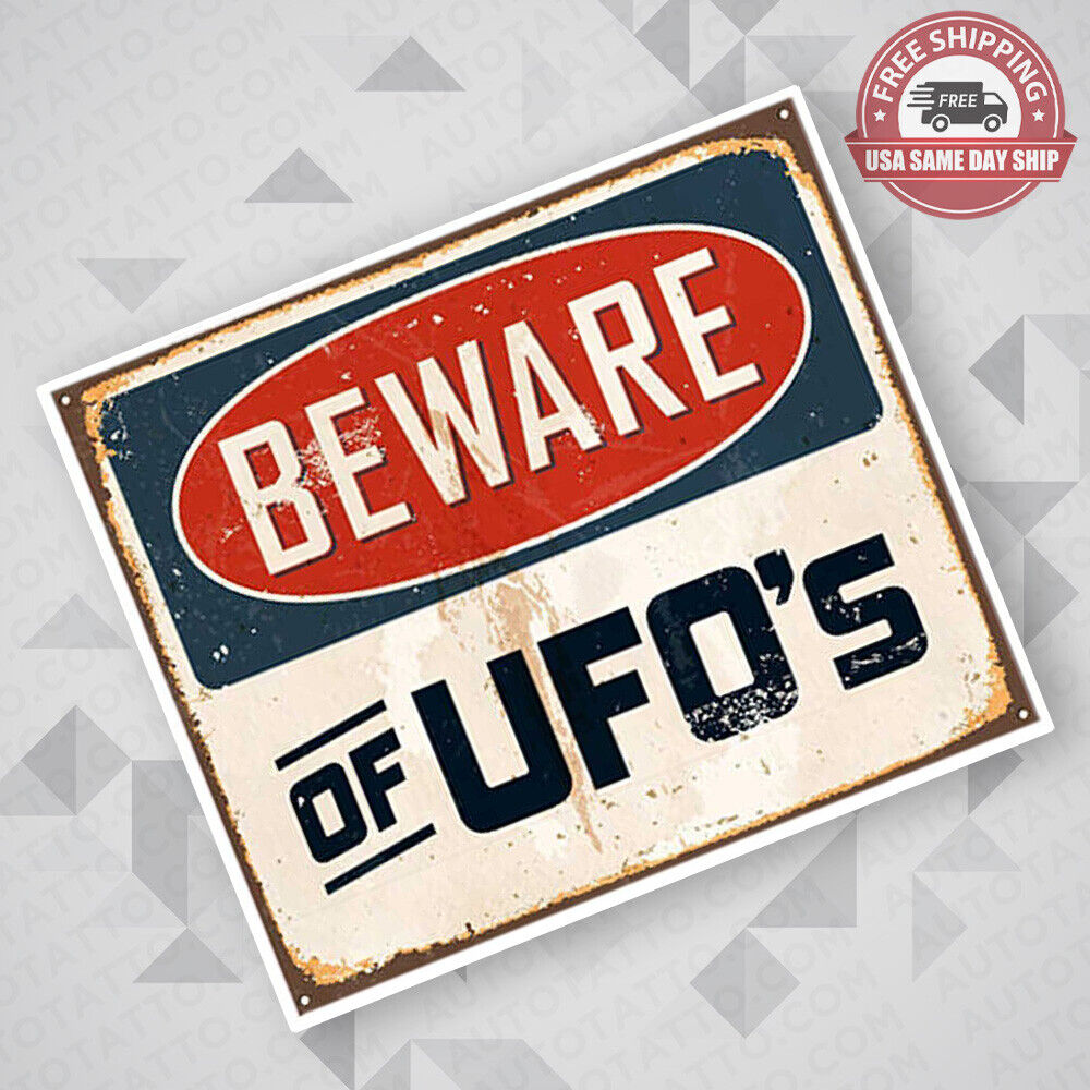 Beware of UFO Funny Sticker Decal Home Office Car Van Truck Door Window Decorate