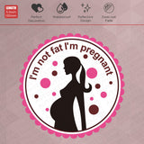 Universal Women's I'm Not Fat I'm Pregnant Sticker Car SUV Decoration Decal