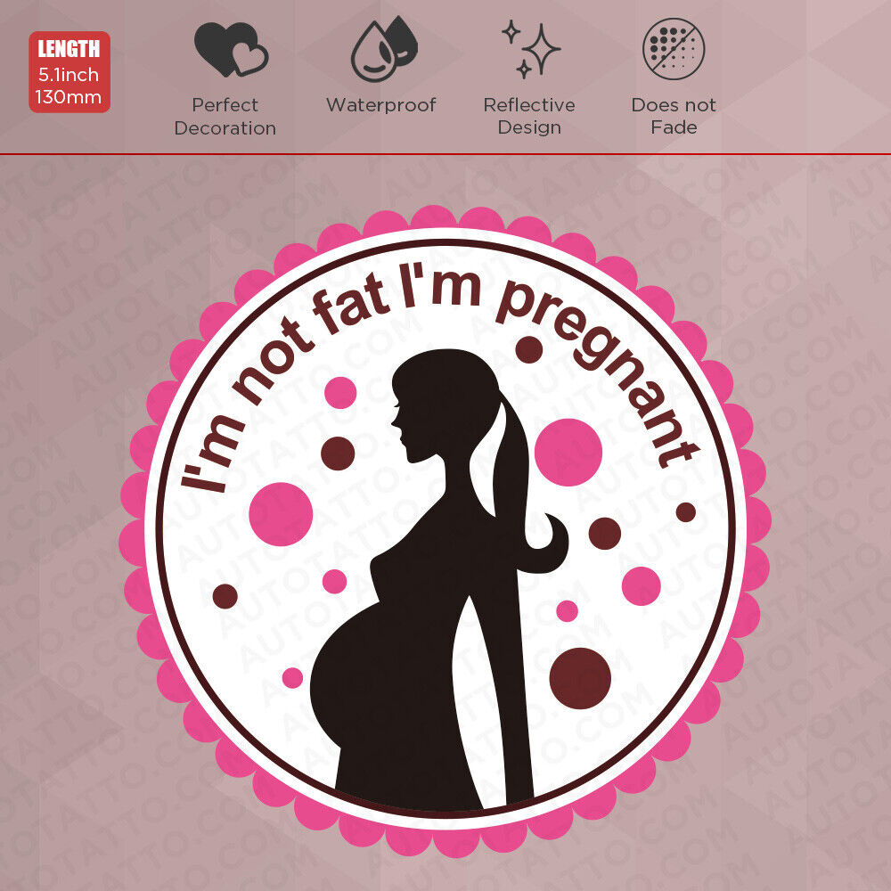 Universal Women's I'm Not Fat I'm Pregnant Sticker Car SUV Decoration Decal