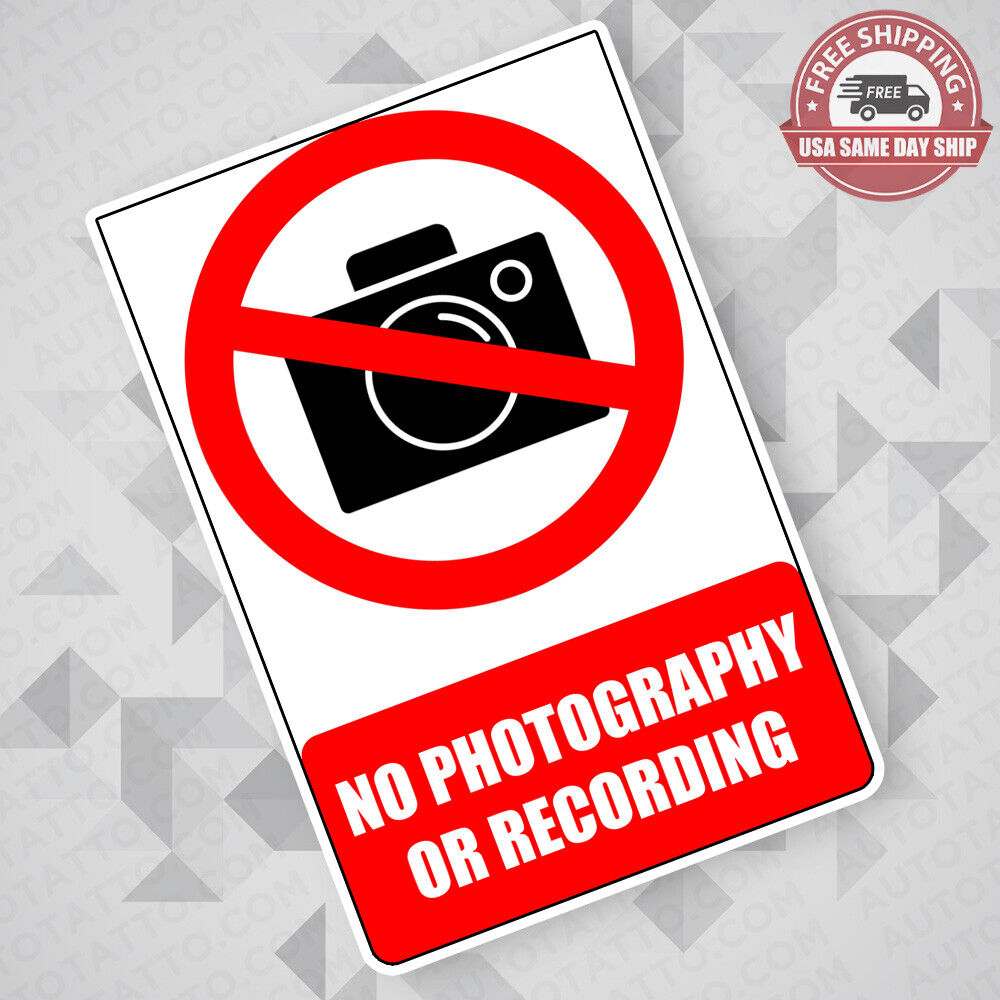 No Photography or Recording Warning Sticker Decal Home Car Van Windows Decorate