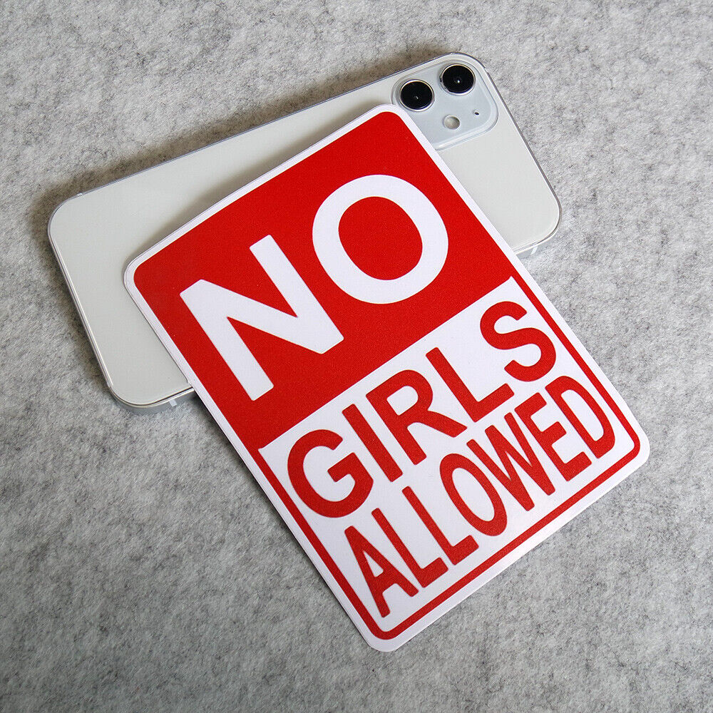 Funny No Girls Allowed Sticker Decal Car Van Truck Liftgate Windows Decorate