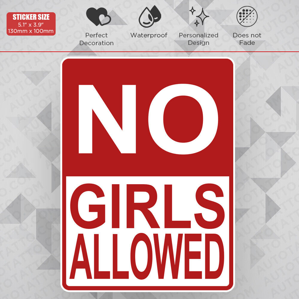 Funny No Girls Allowed Sticker Decal Car Van Truck Liftgate Windows Decorate
