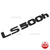 Lexus Rear Turnk Lid LS 500h Letter Logo Badge Emblem Car Replace Matte Black