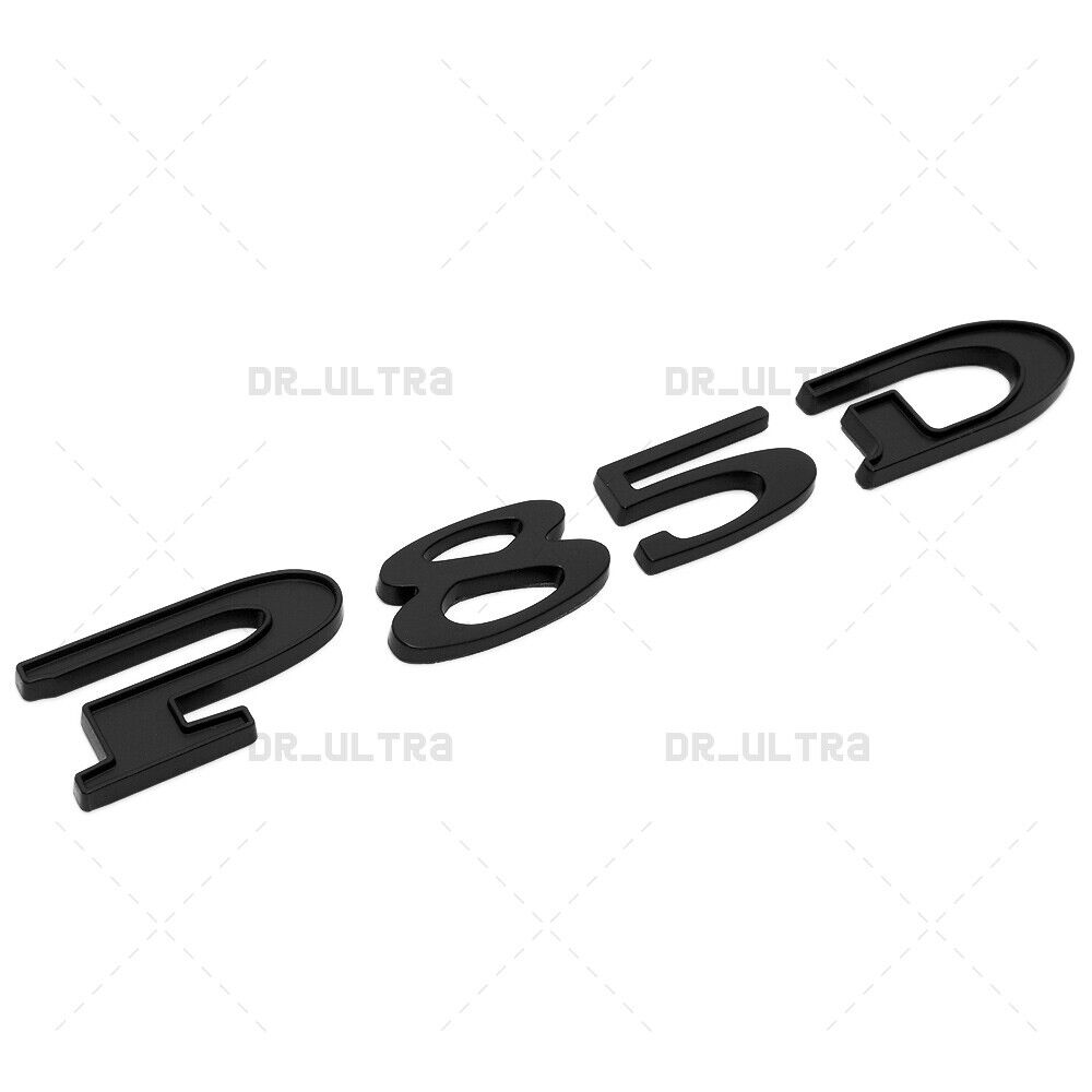 Tesla Rear Liftgate P85D Letter Nameplate Logo Badge Emblem Sport Matte Black