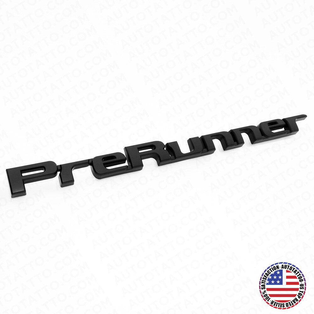 Toyota 05-16 Tacoma PreRunner Letter Matte Black Tailgate Emblem Badge Nameplate