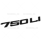Gloss Black 750Li Letter Logo Emblem Trunk Lid M Power Sport Performance F02 F04